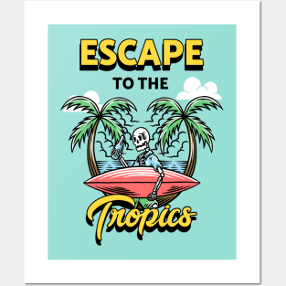 Escape to the tropics, summer skeleton Posters and Art